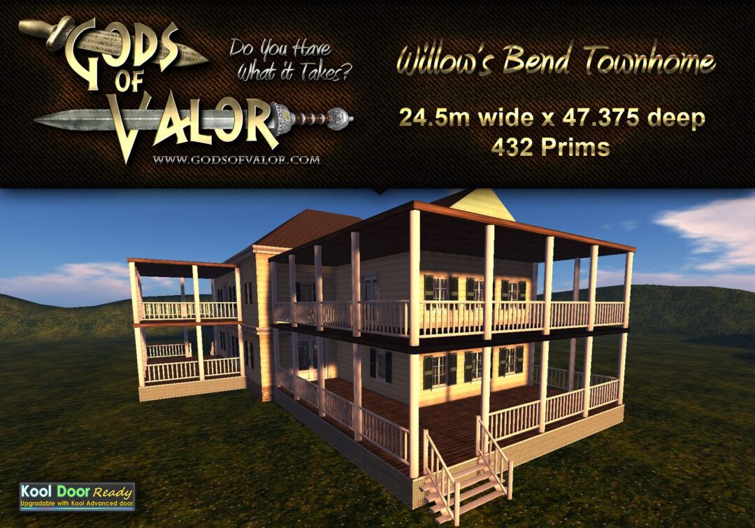 Gods of Valor – Willows Bend Southern Townhome